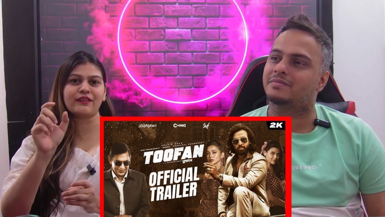 Toofan (তুফান) | Official Trailer | Shakib Khan | Mimi | Chanchal | Raihan | Alpha-i | Chorki | SVF