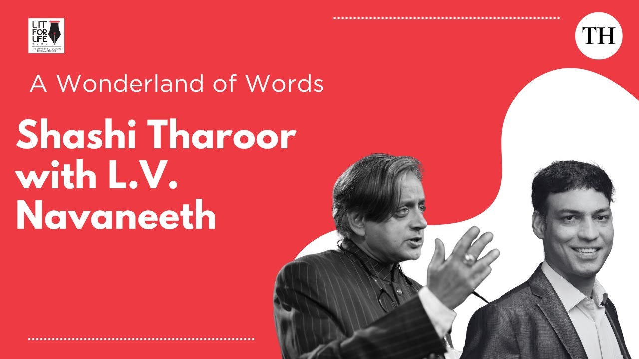 A Wonderland of Words | Shashi Tharoor in conversation with L.V. Navaneeth