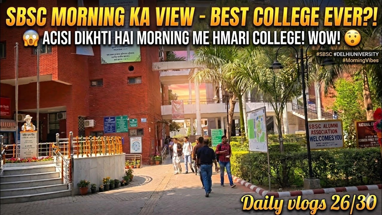 Wow 😲 morning me hmari college esi bhi dikhti hai 😱 SBSC ♥️ Daily vlogs 26/30 #youtube #vlog #like 