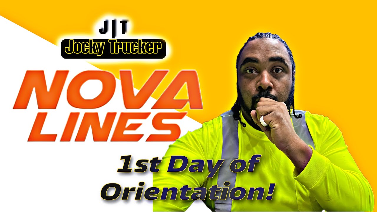 JockyTrucker - Nova Lines: 1st Day of Orientation!
