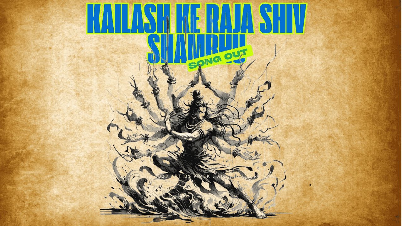 Kailash Ke Raja Shiv Shambhu | Devotional