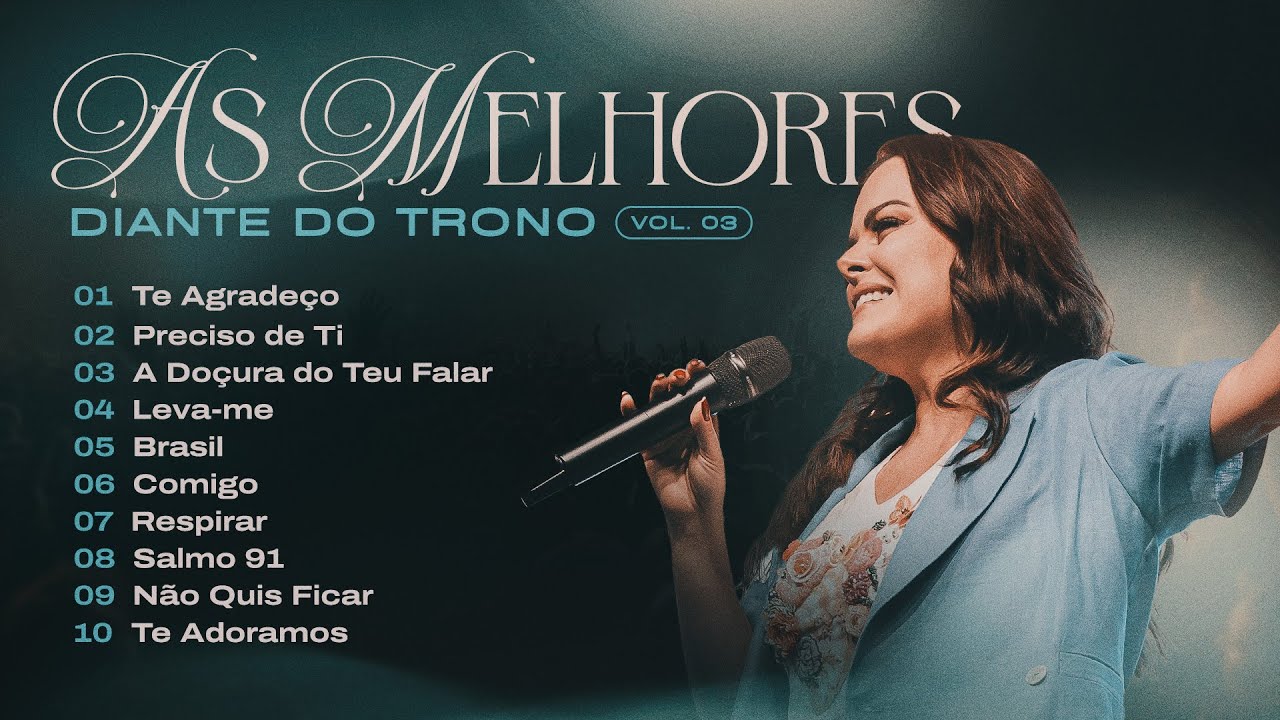 Diante do Trono | As Melhores - Vol. 03