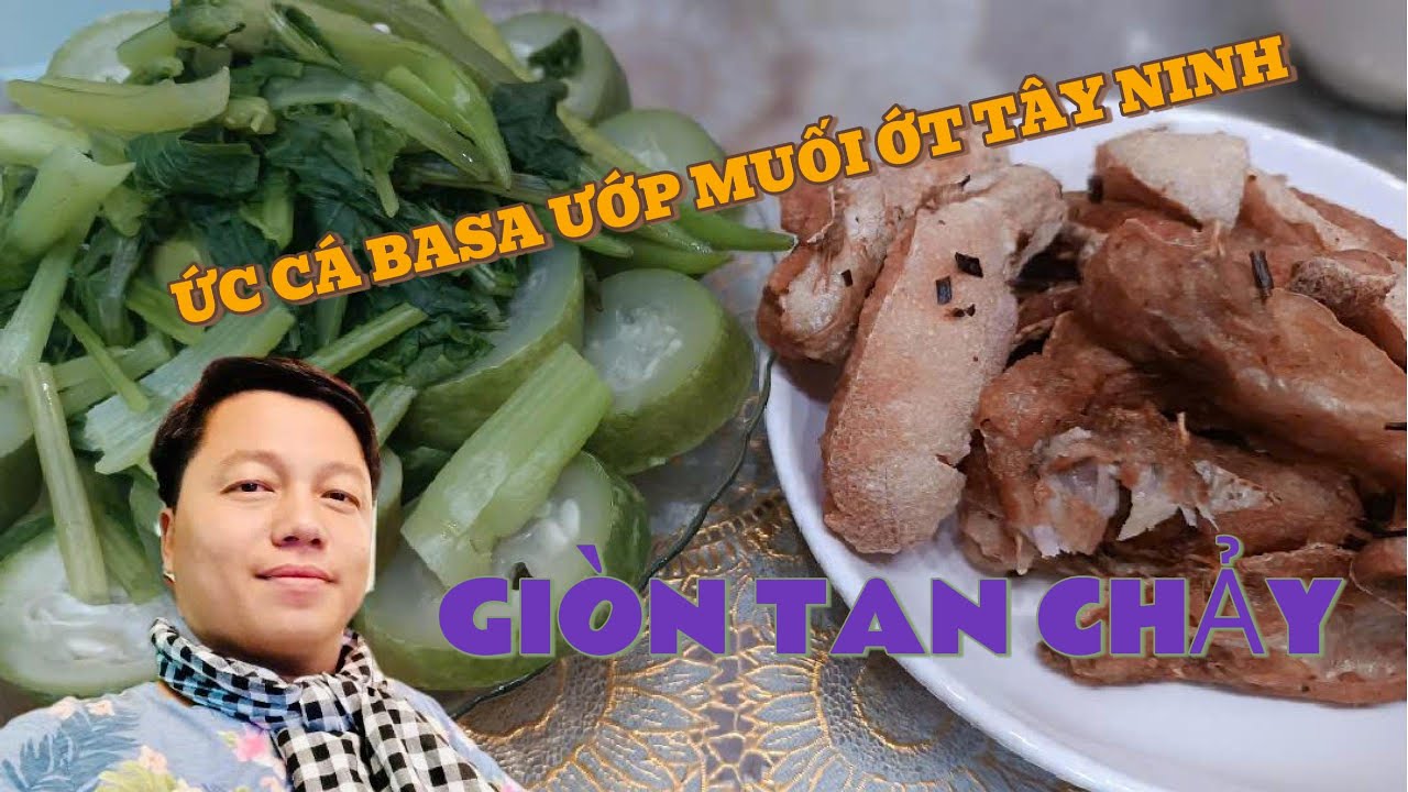 CÁ BASA ƯỚP MUỐI ỚT TÂY NINH