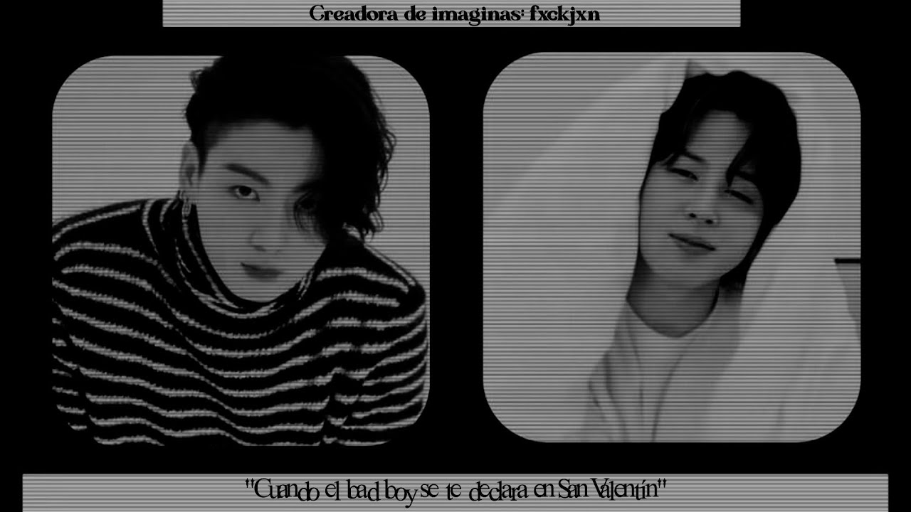 ❝Cᴜᴀ́ɴᴅᴏ ᴇʟ ʙᴀᴅ ʙᴏʏ sᴇ ᴛᴇ ᴅᴇᴄʟᴀʀᴀ ᴇɴ Sᴀɴ Vᴀʟᴇɴᴛɪ́ɴ❞ ɪᴍᴀɢɪɴᴀ ᴋᴏᴏᴋᴍɪɴ →ᴄᴀᴘ Úɴɪᴄᴏ←