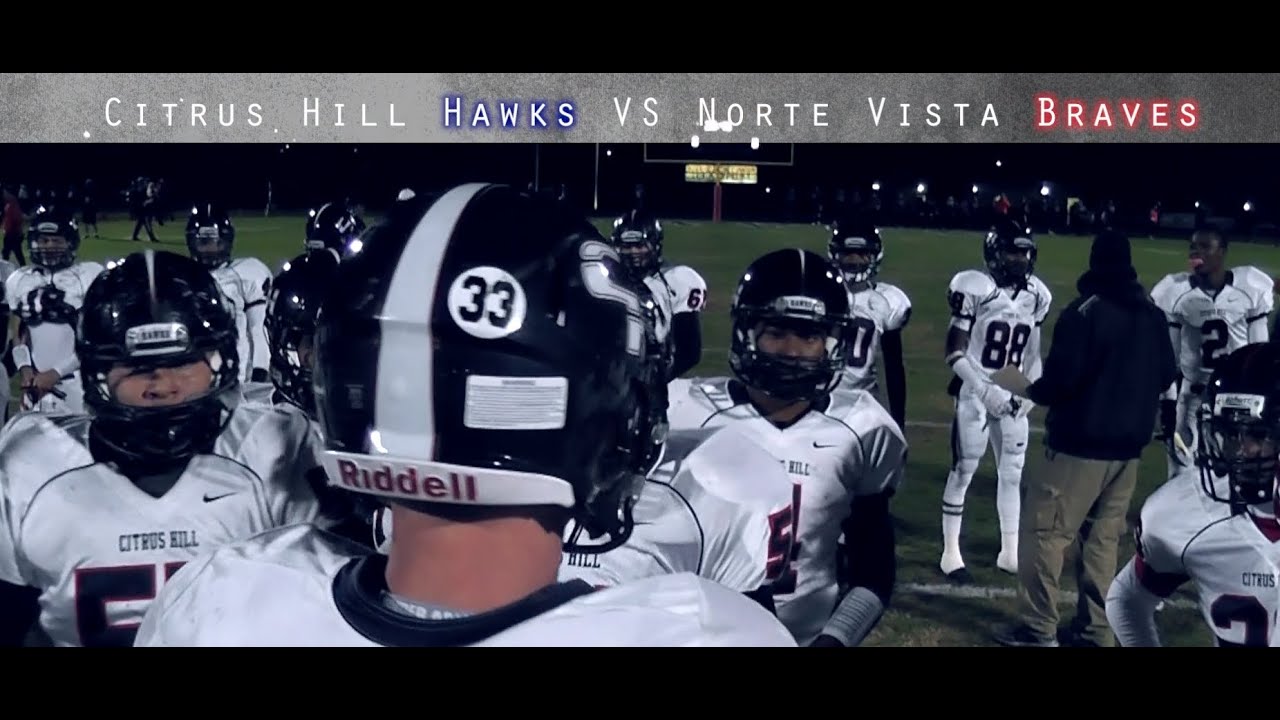 Wolfen Pictures Presents - Citrus Hill Hawks VS Norte Vista Braves - Hawk Football 2013