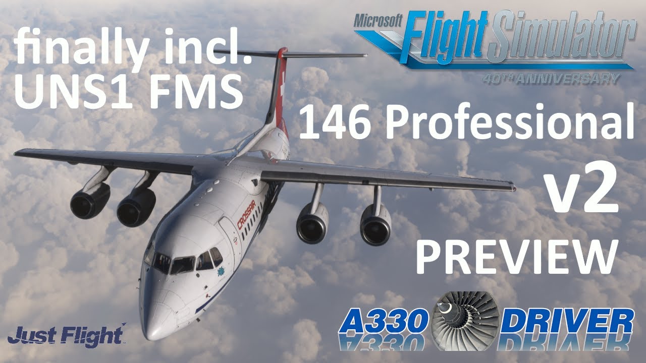 JustFlight 146 Professional v2 PREVIEW | Custom FMS, brand new cabin and more! | Real Airline Pilot