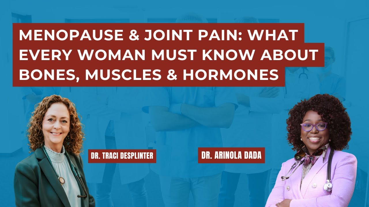 Menopause & Joint Pain: What Every Woman Must Know About Bones & Hormones | Dr. Tracy DeSplinter