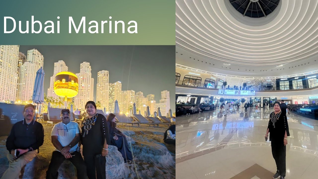 Dubai Marina Tour / মধুমিতার সুন্দর উপলব্ধি দুবাই মেরিনা।