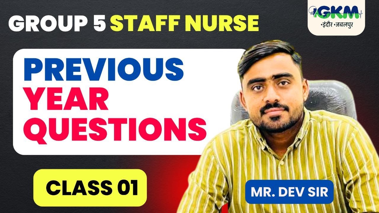 GROUP -5 STAFF NURSE ONLINE CLASSES 2026 | SPECIAL MCQS SESSION | TOP NURSING COACHING IN INDORE