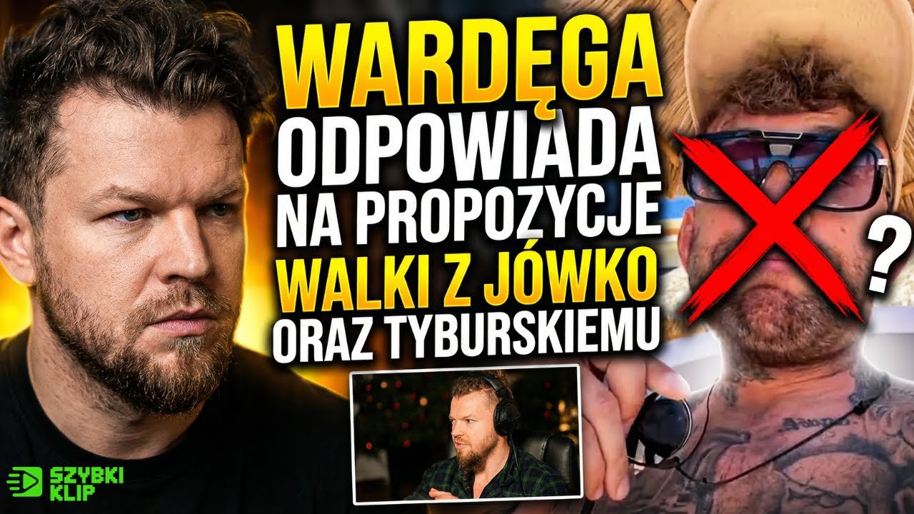 Wardęga o wyroku | Odpowiada na propozycje walki z J&oacute;wko + Tyburskiemu