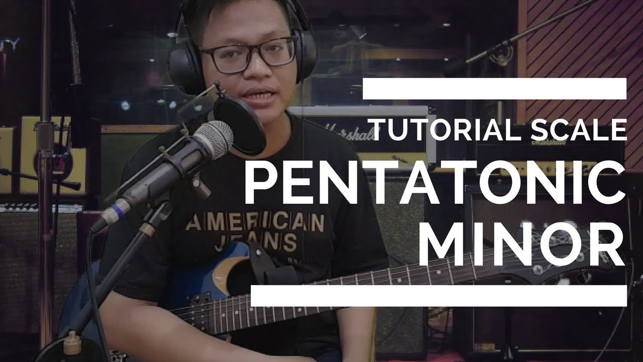 #Tutorial Scale Pentatonik Minor (Minor Pentatonic)