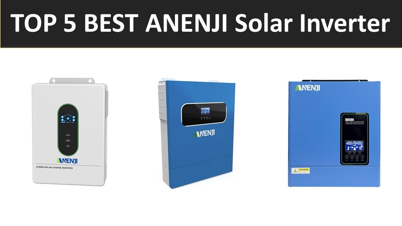 TOP 5 BEST ANENJI Solar Inverter 2026