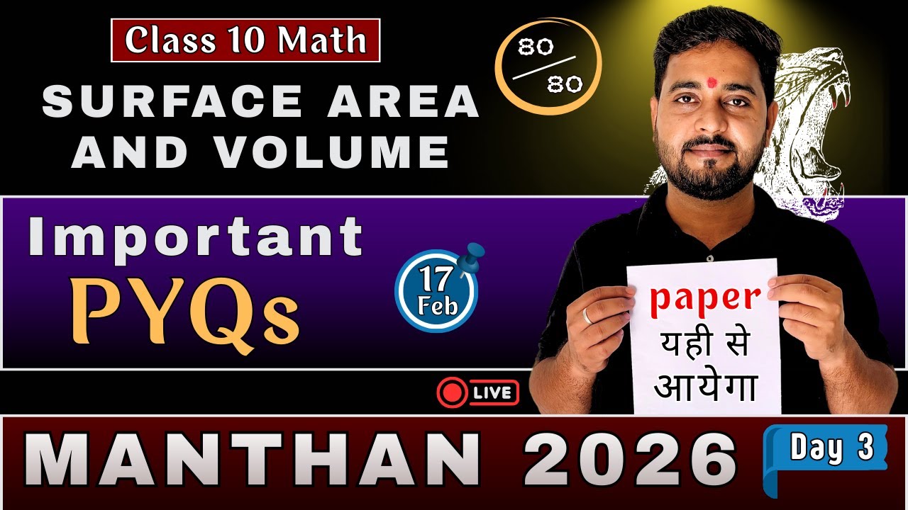 Most Important PYQs | Surface Area And Volume | CBSE Class 10 Maths | Manthan 2026 | Jitu Sir