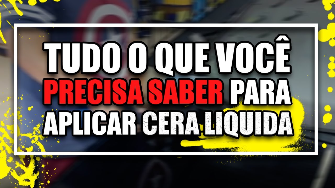 COMO APLICAR CERA LIQUIDA NO CARRO