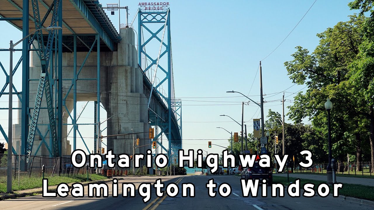 Ontario Highway 3 - Leamington to Windsor - 2020/07/14