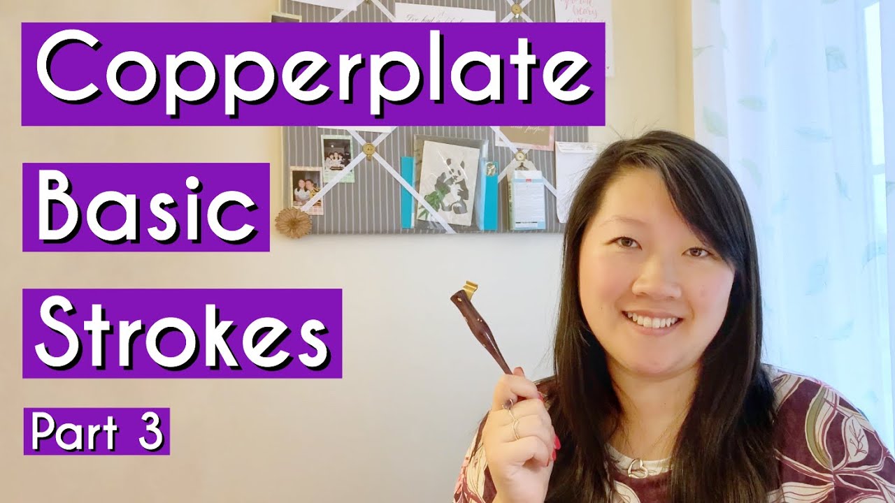 Copperplate Basic Strokes Part 3