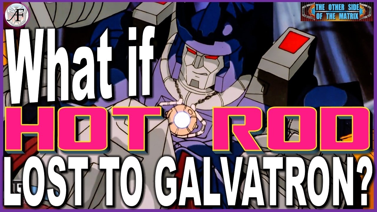 What If HOT ROD lost to GALVATRON? #Transformers