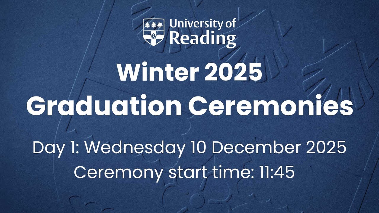 University of Reading Winter Graduation - Wednesday 10 December, 