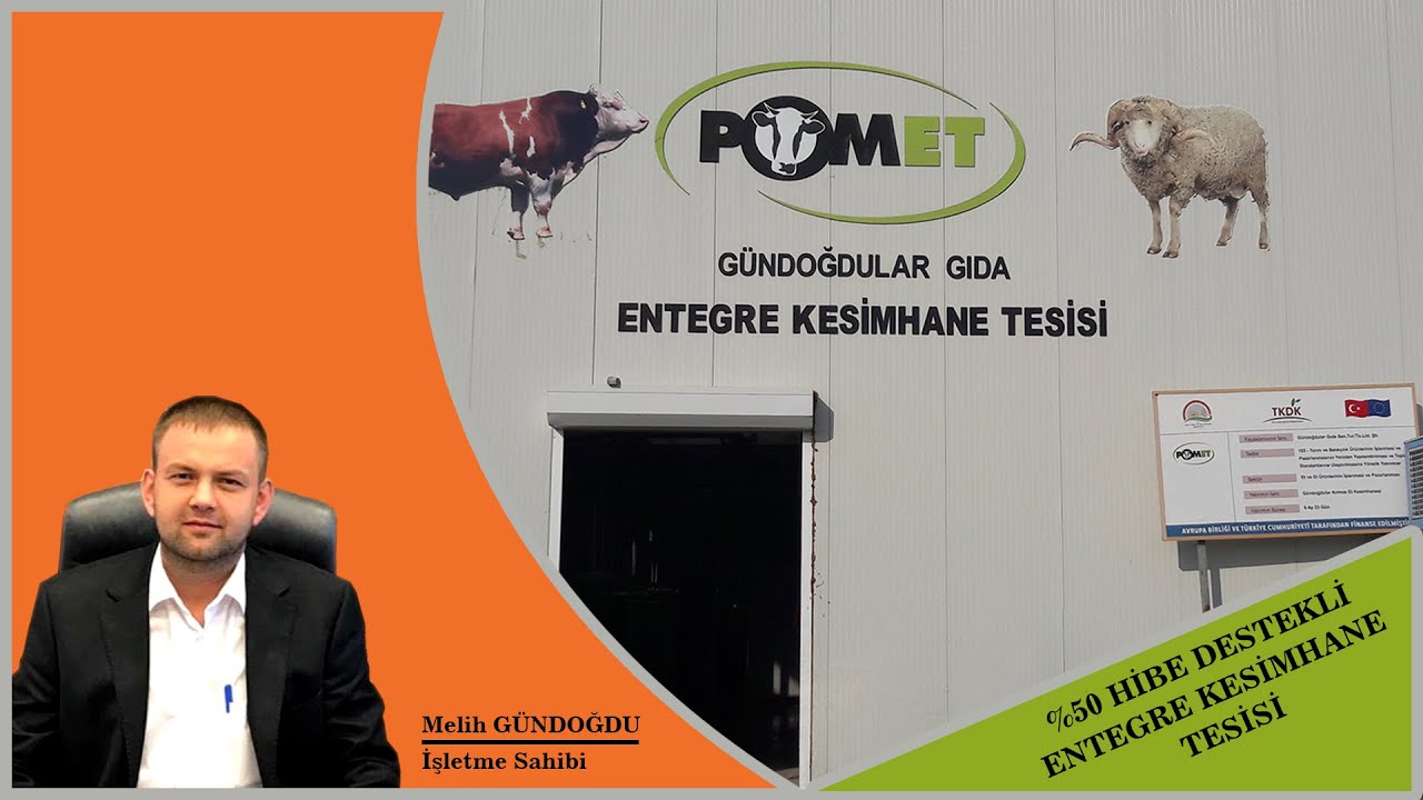 TKDK %50 Hibe Destekli Entegre Kesimhane Tesisi