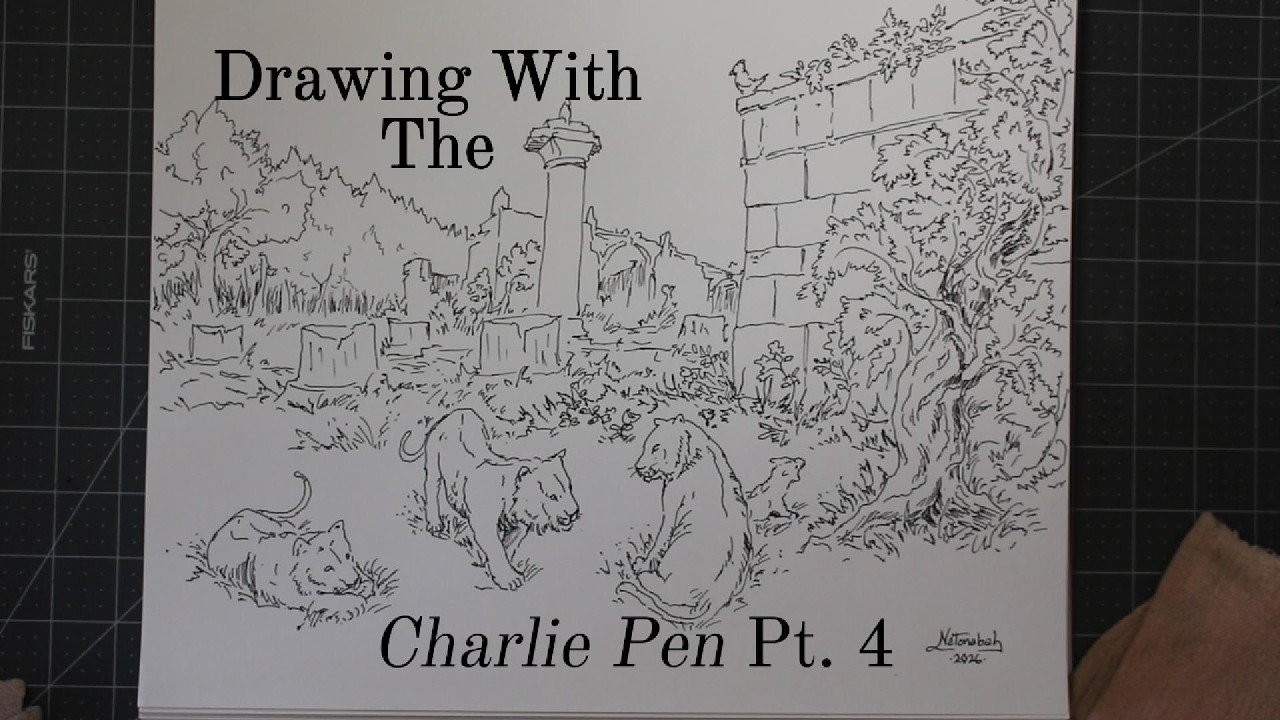 Drawing With the Charlie Pen Pt. 4