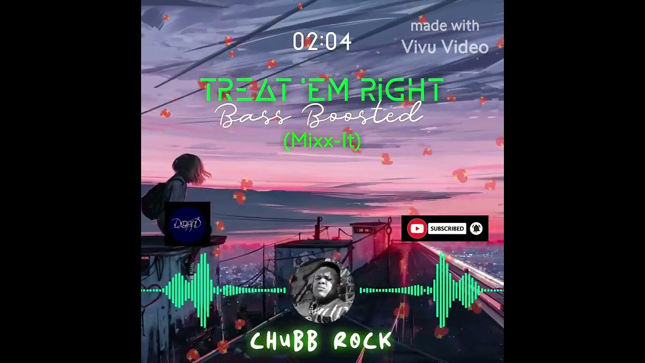 Treat 'Em Right (Bass Boosted) - Chubb Rock #bassboosted #1derland #chubbrock #hiphop #dance