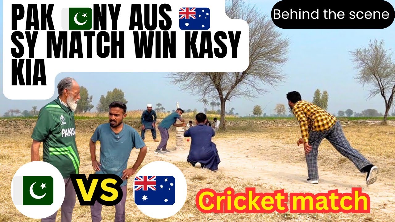 Pakistan Ny Australia Sy Cricket Match Win Kasy Kia😱| Behind The Scene 😂😂