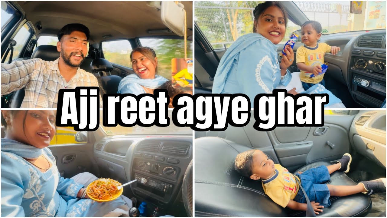 Ajj reet agye ghar 🏡 chkro full vlog @Preetakashvlogs.