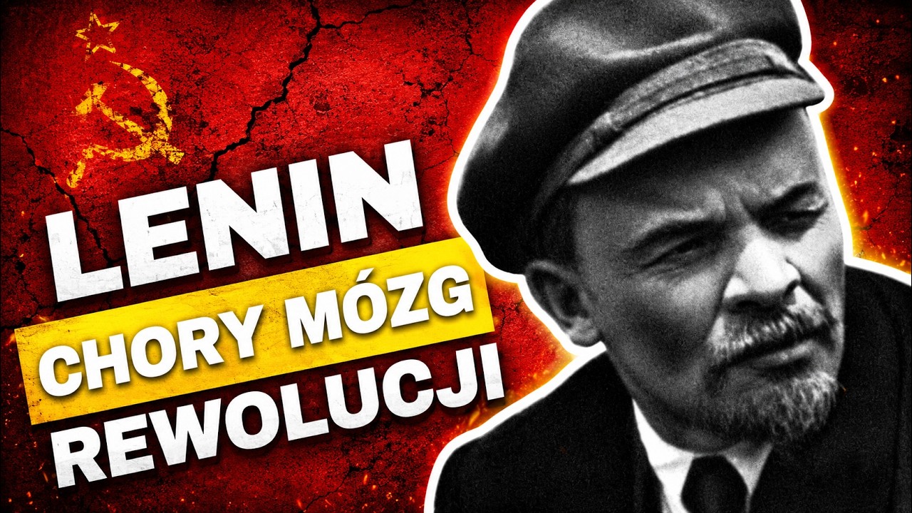 Jakie było  pochodzenie klasowe i etniczne Włodzimierza Ilicza Lenina? Chory mózg rewolucji