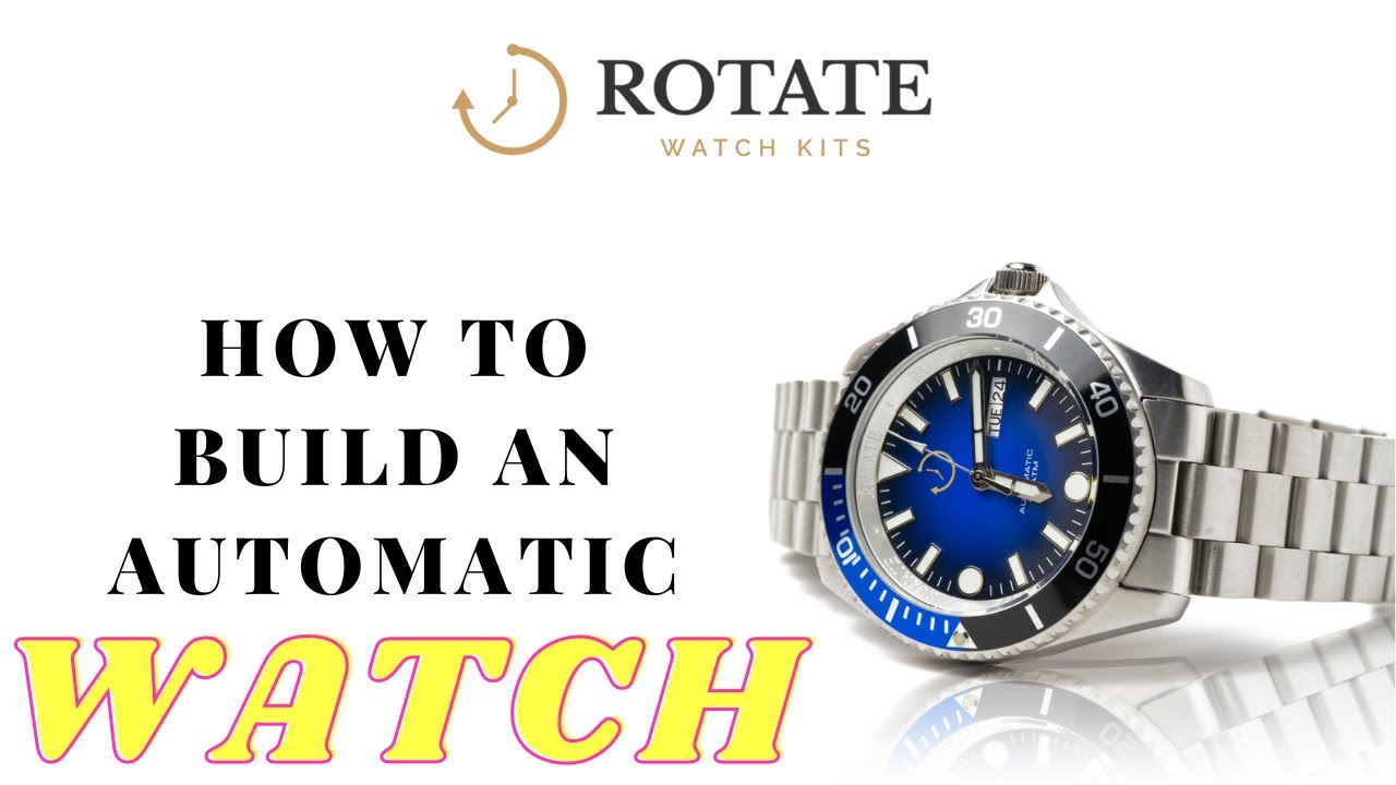 How to build your own Automatic Watch | Rotate Watch Kit Review