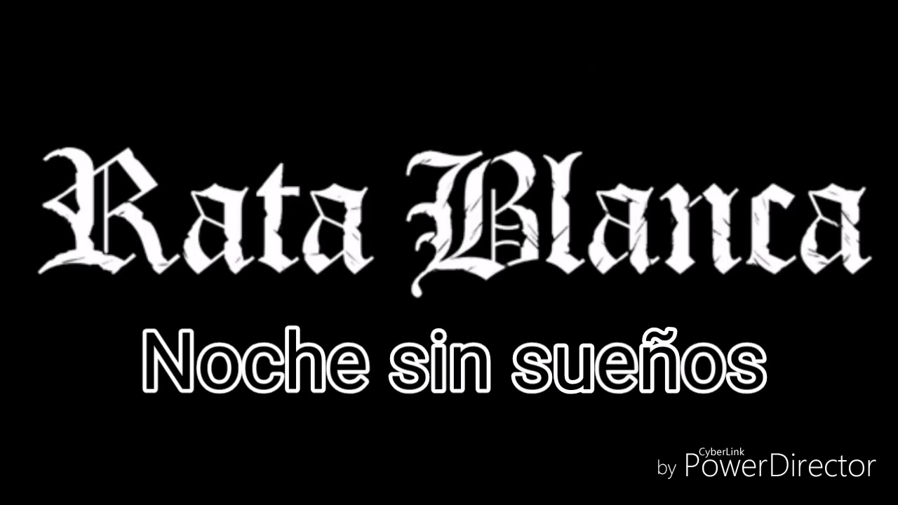 Rata Blanca - Noche sin sueños [Letra]