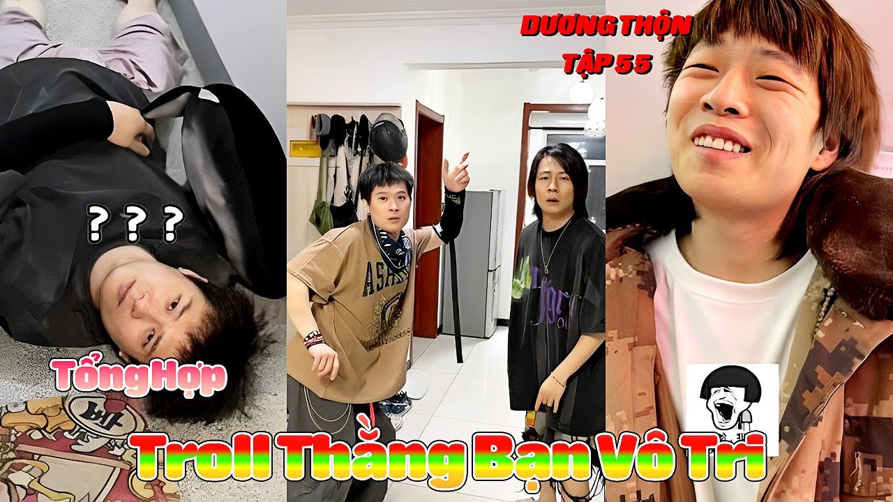 Tổng Hợp Troll Thằng Bạn Vô Tri Tập 55|Tiểu Bạch Dạy Biến Thái Cho Các Chị Em Và Cái Kết Của Lộc Đạt