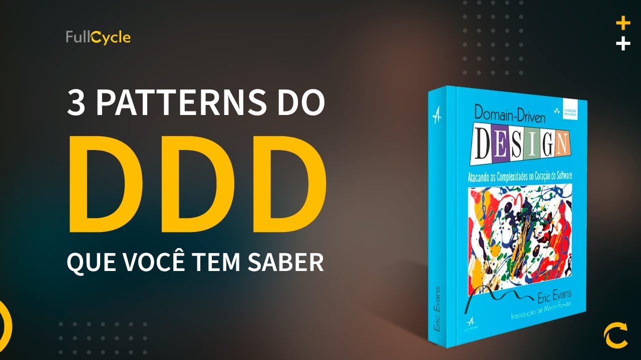 Domain Driven Design: Agregados, Entidades e Value Objects