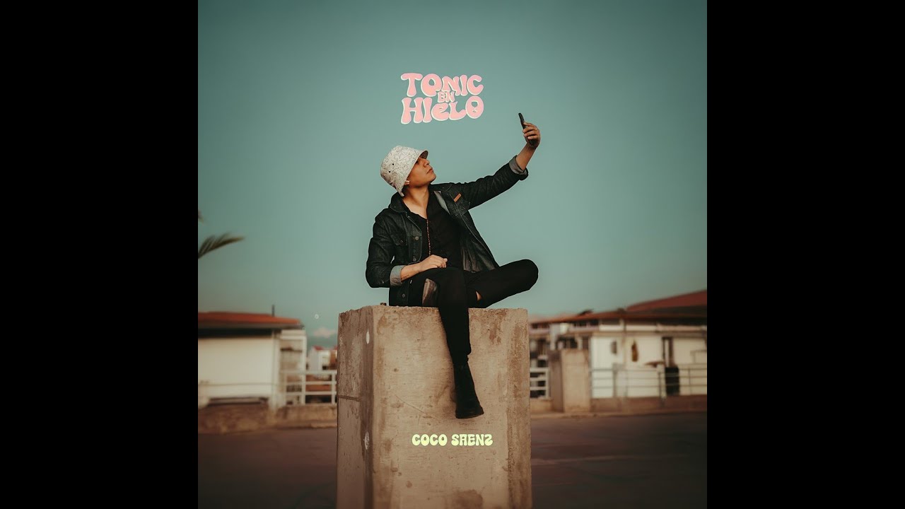 Coco Saenz - TONIC EN HIELO