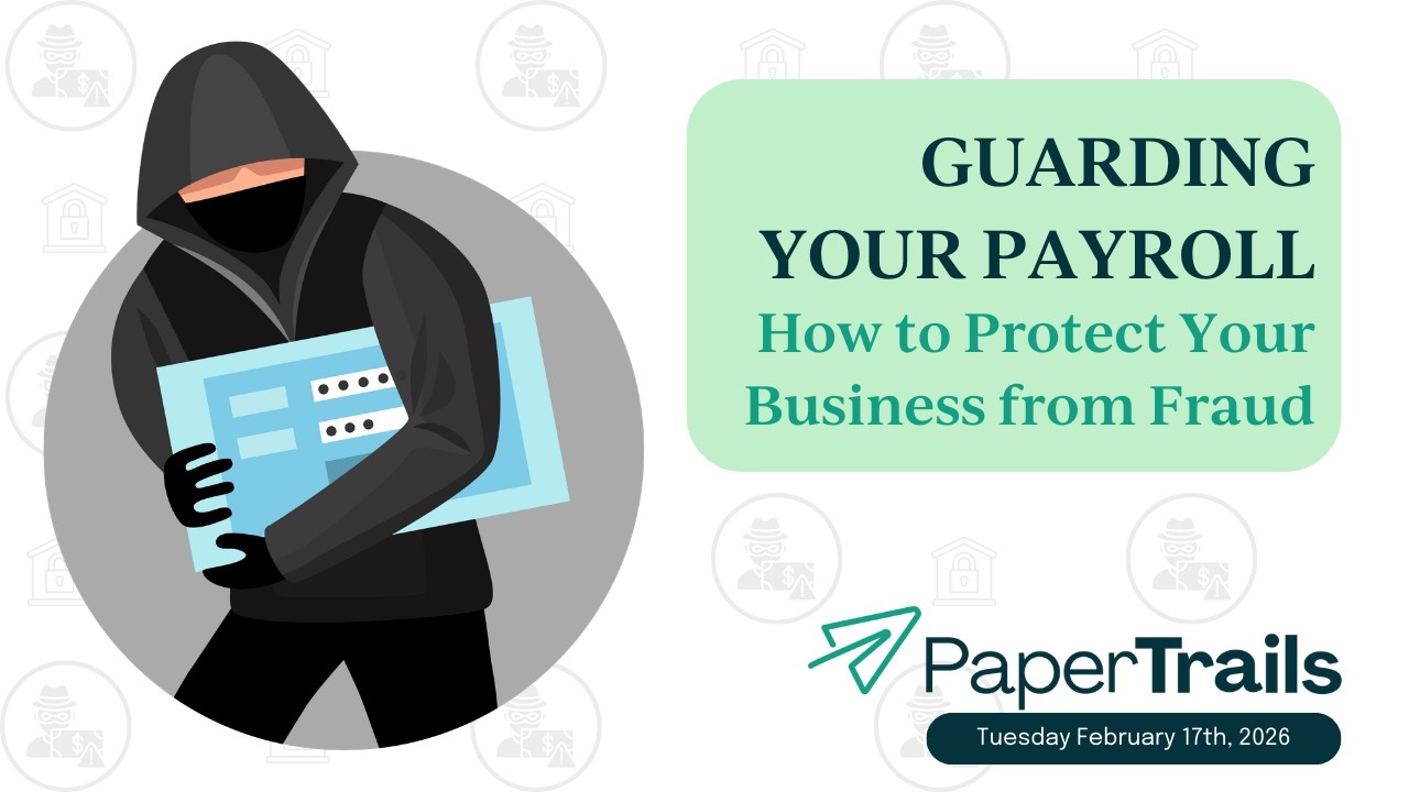 Guarding Your Payroll: How to Protect Your Business from Fraud