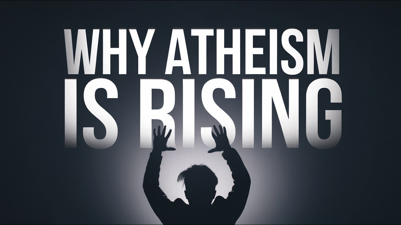 Why Atheism is Rising?