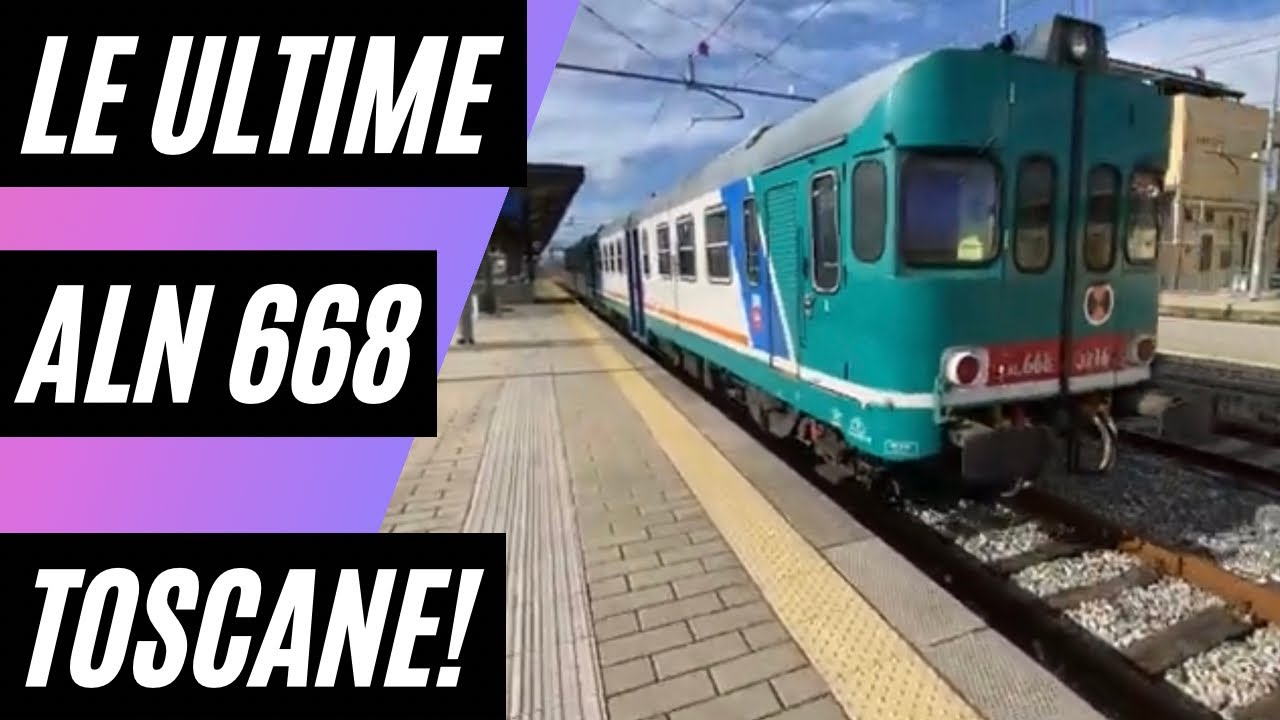 Cronache ferroviarie toscane ￼- Ultime ALn 668 e viaggi vari!