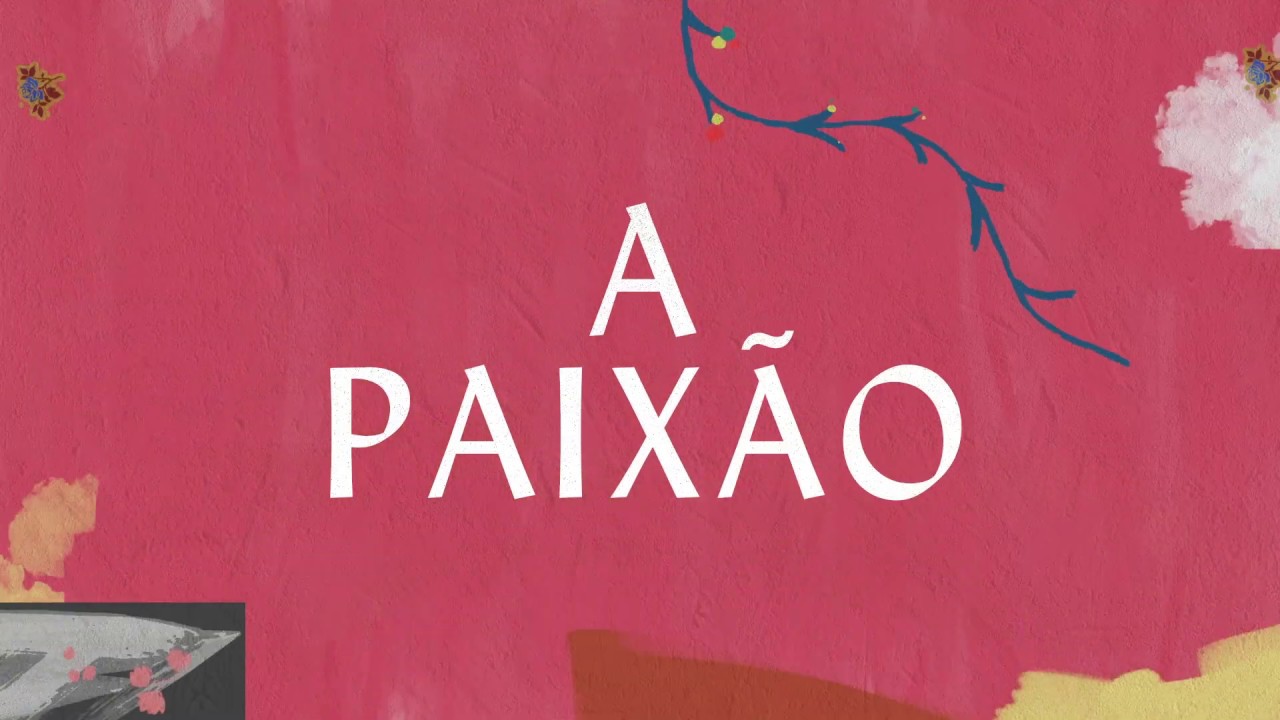 A Paixão - Hillsong Em Português