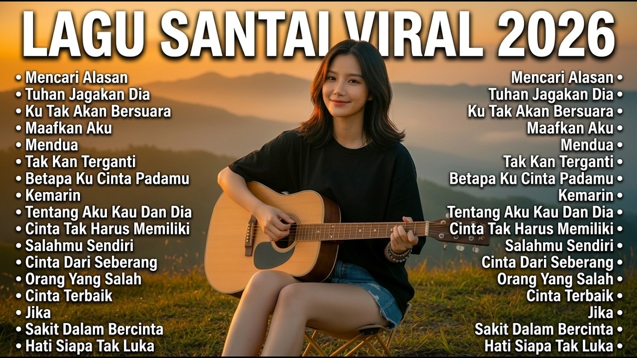 Lagu Indonesia Terpopuler 2026 🎧 | Lagu Santai Enak Didengar Saat Kerja & Bersantai vol.6