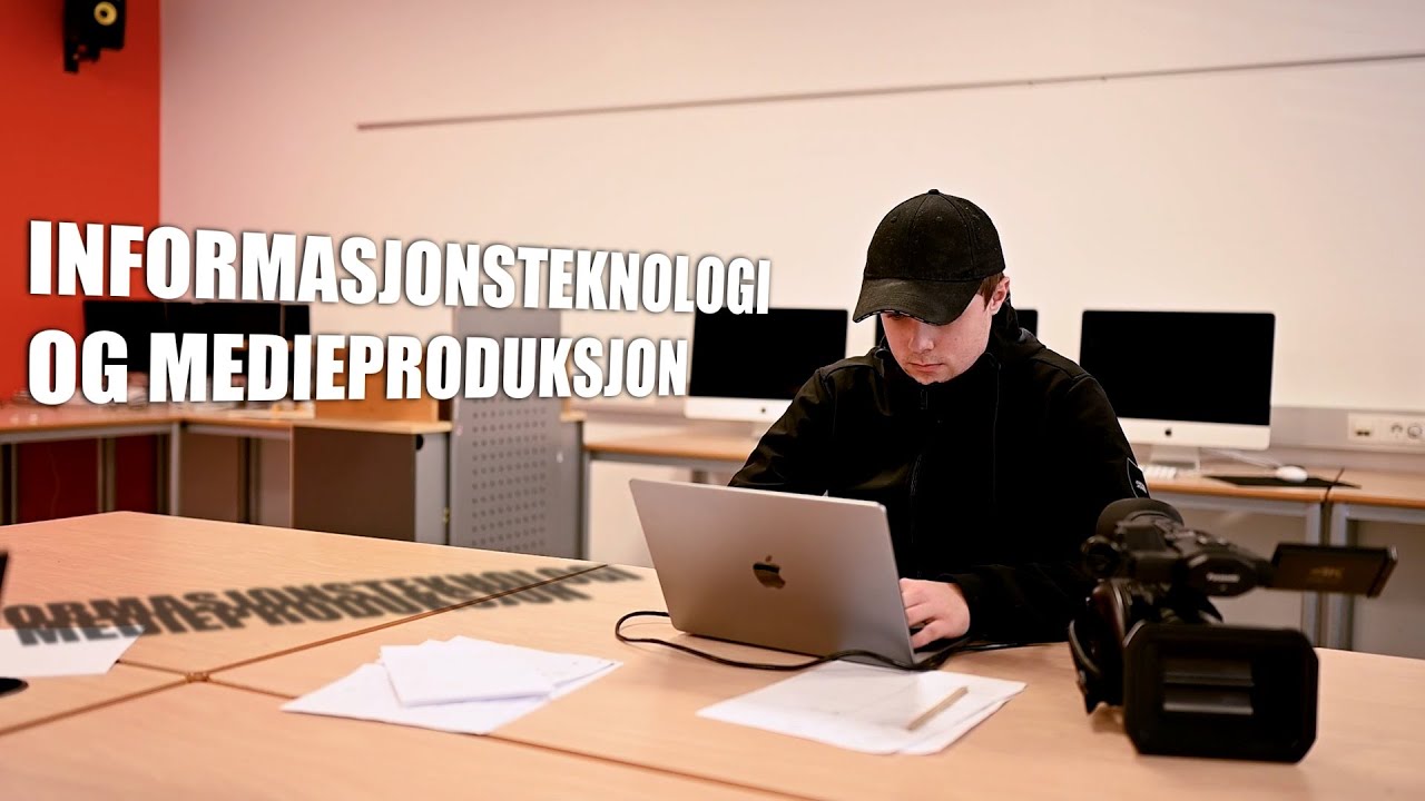 Informasjonsteknologi og medieproduksjon - Mysen VGS