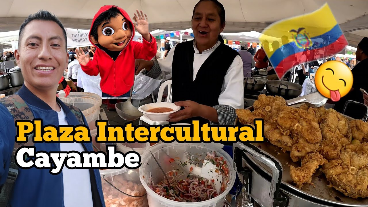 Así es la Plaza Intercultural Cayambe: cultura, comida y tradición en un solo sitio Viajero Ecuador 