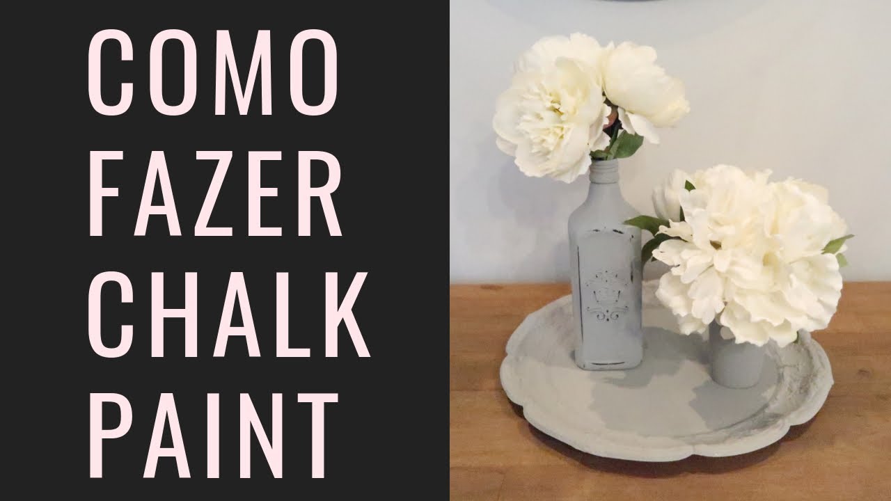 Como fazer chalk paint - tinta chalk paint