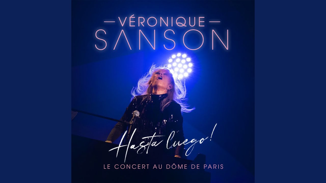 Toi et moi (Hasta Luego ! Le concert au Dôme de Paris 2024)