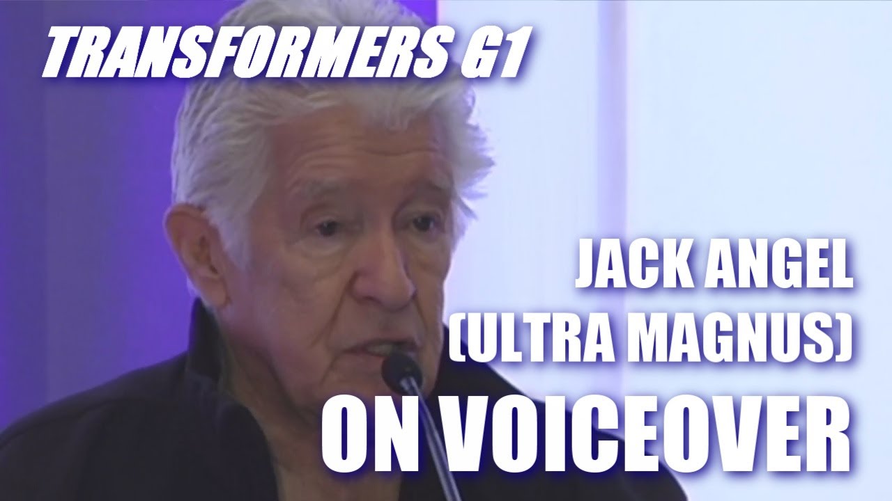 Transformers G1 Voice Actor Jack Angel (Ultra Magnus) on How He Got Into Voiceover.