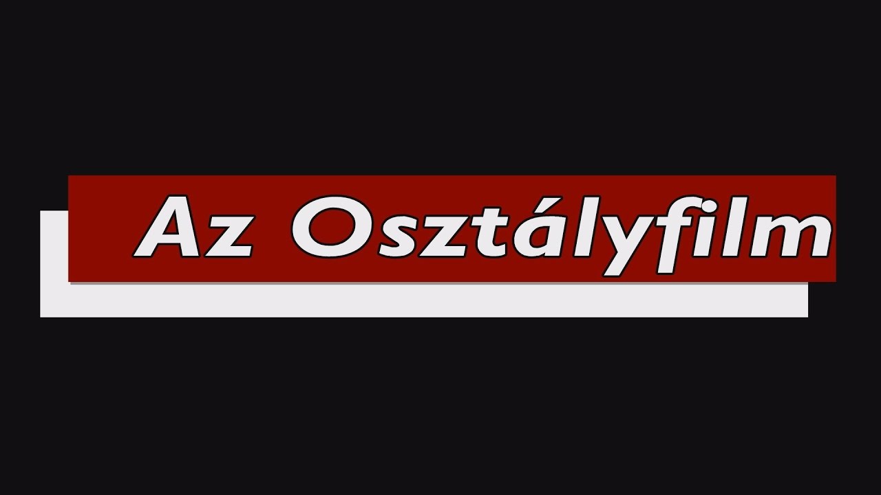 Az osztályfilm - 12.a, Széchenyi István Római Katolikus Középiskola