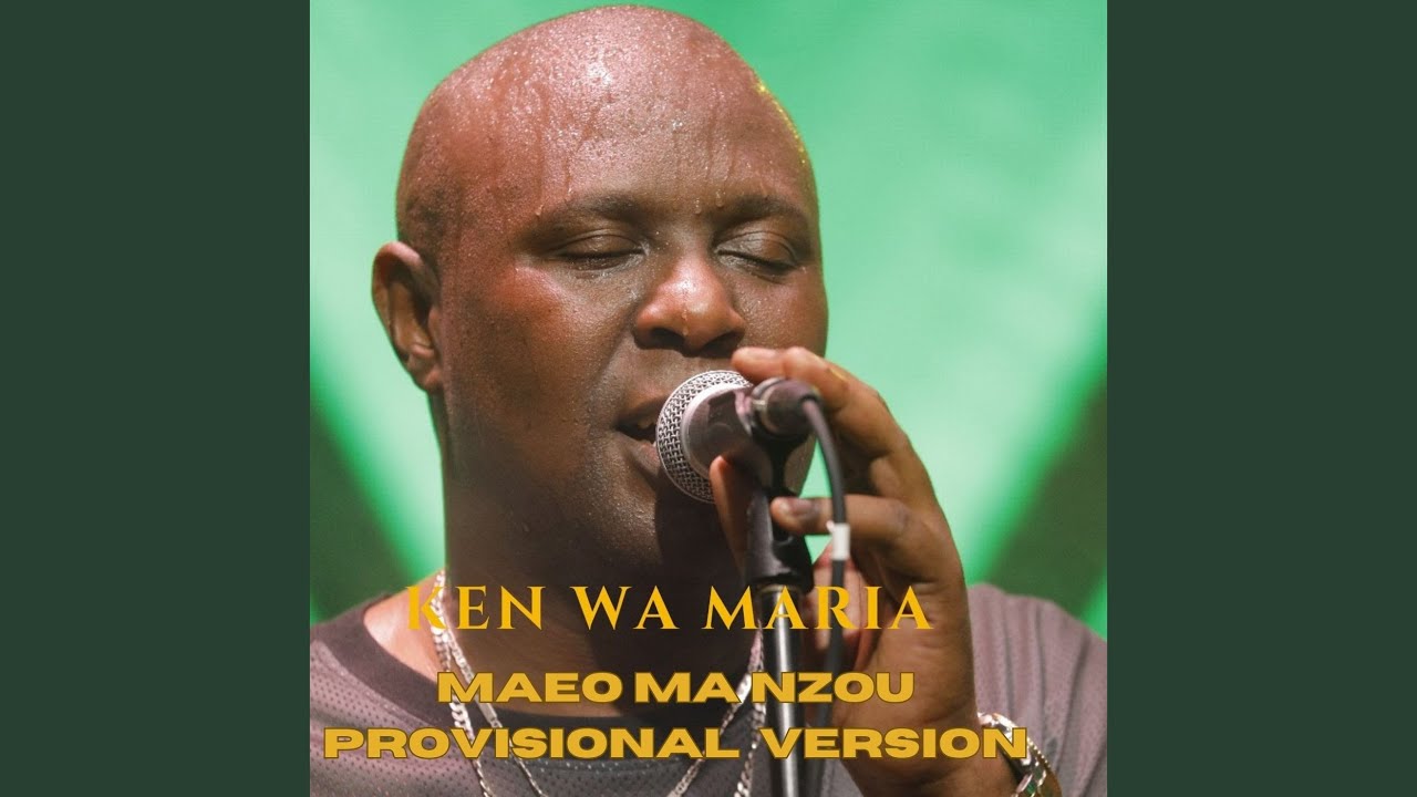 Maeo Ma Nzou (Provisional Version)