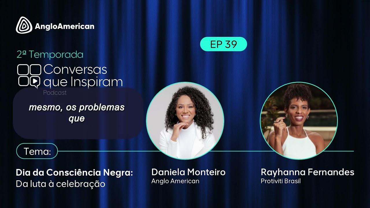 Qual a IMPORTÂNCIA do MÊS da CONSCIÊNCIA NEGRA para EMPRESAS? | Corte EP 39