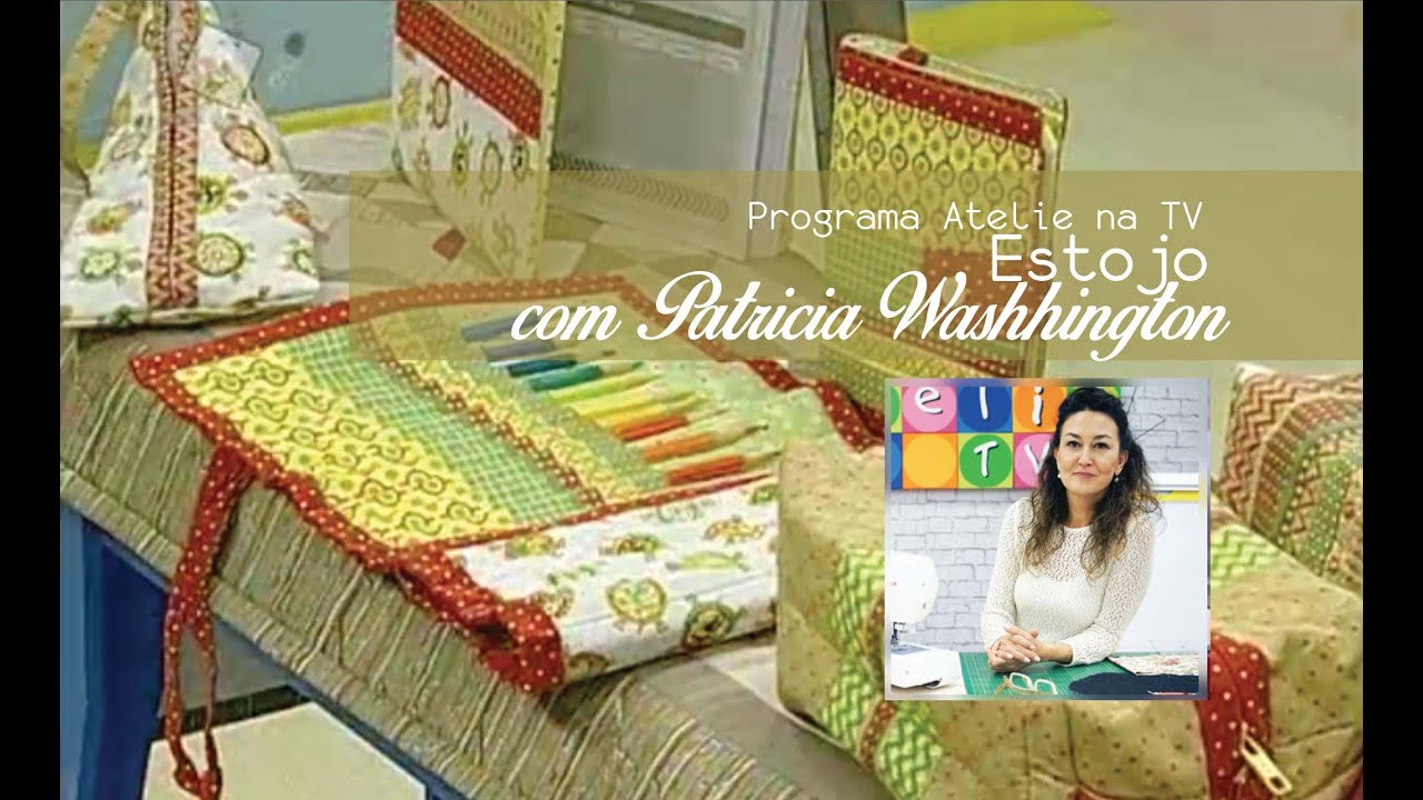 Patricia Washhington ensina a fazer Estojo no Atelie na TV