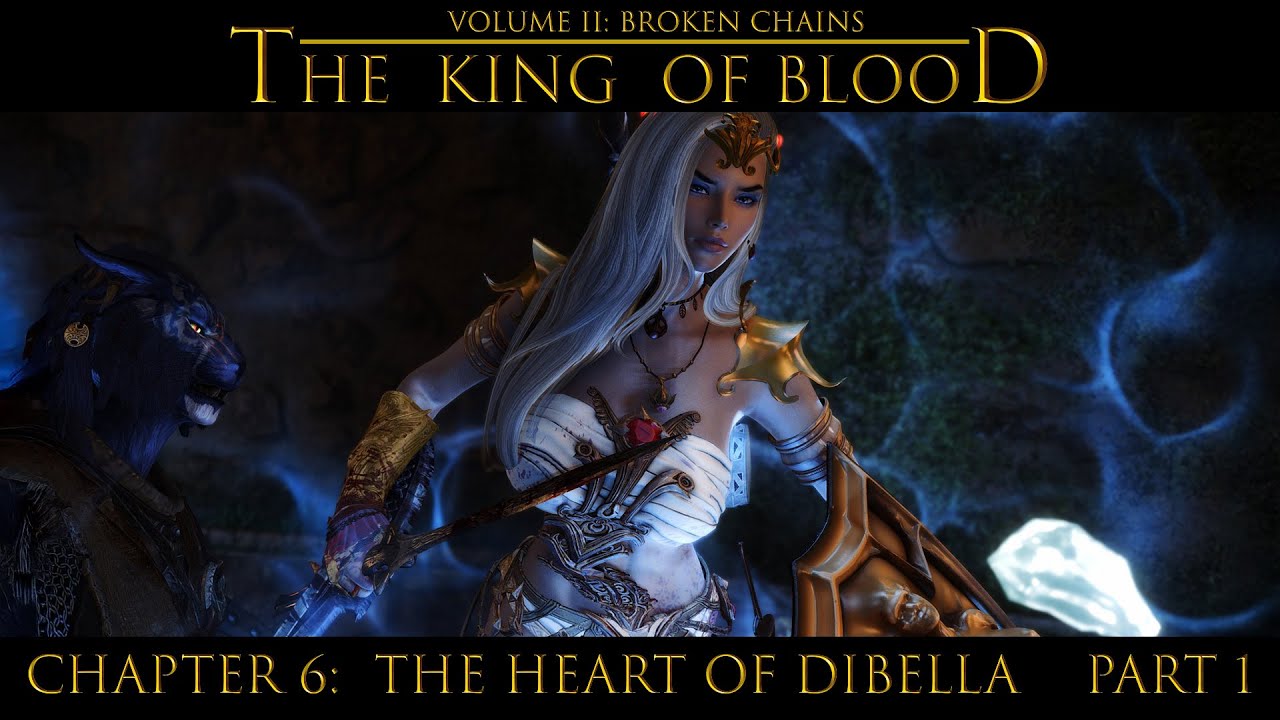 The King of Blood Vol 2. Chapter 6:  The Heart of Dibella.   pt 1/2