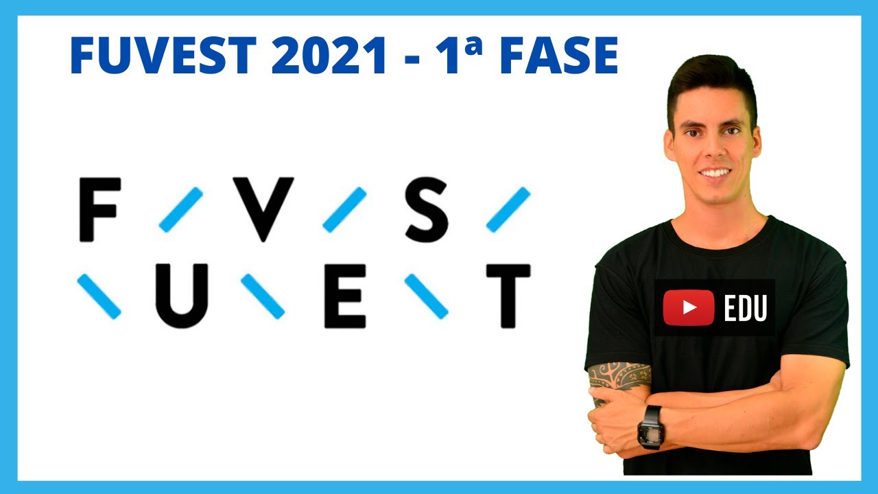 CORREÇÃO FUVEST 2021 - BIOLOGIA 1ª FASE