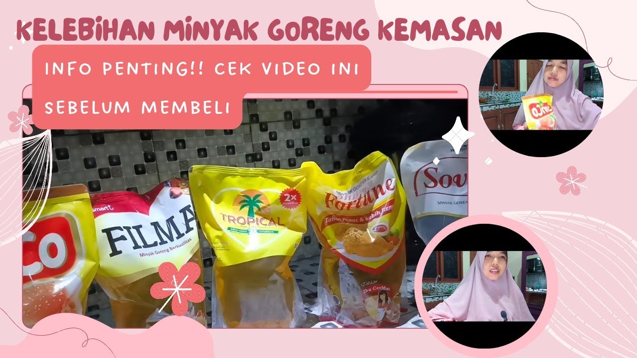Rekomendasi minyak goreng rendah lemak jenuh - pilih minyak goreng kemasan atau curah